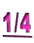 1/4
