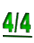 4/4